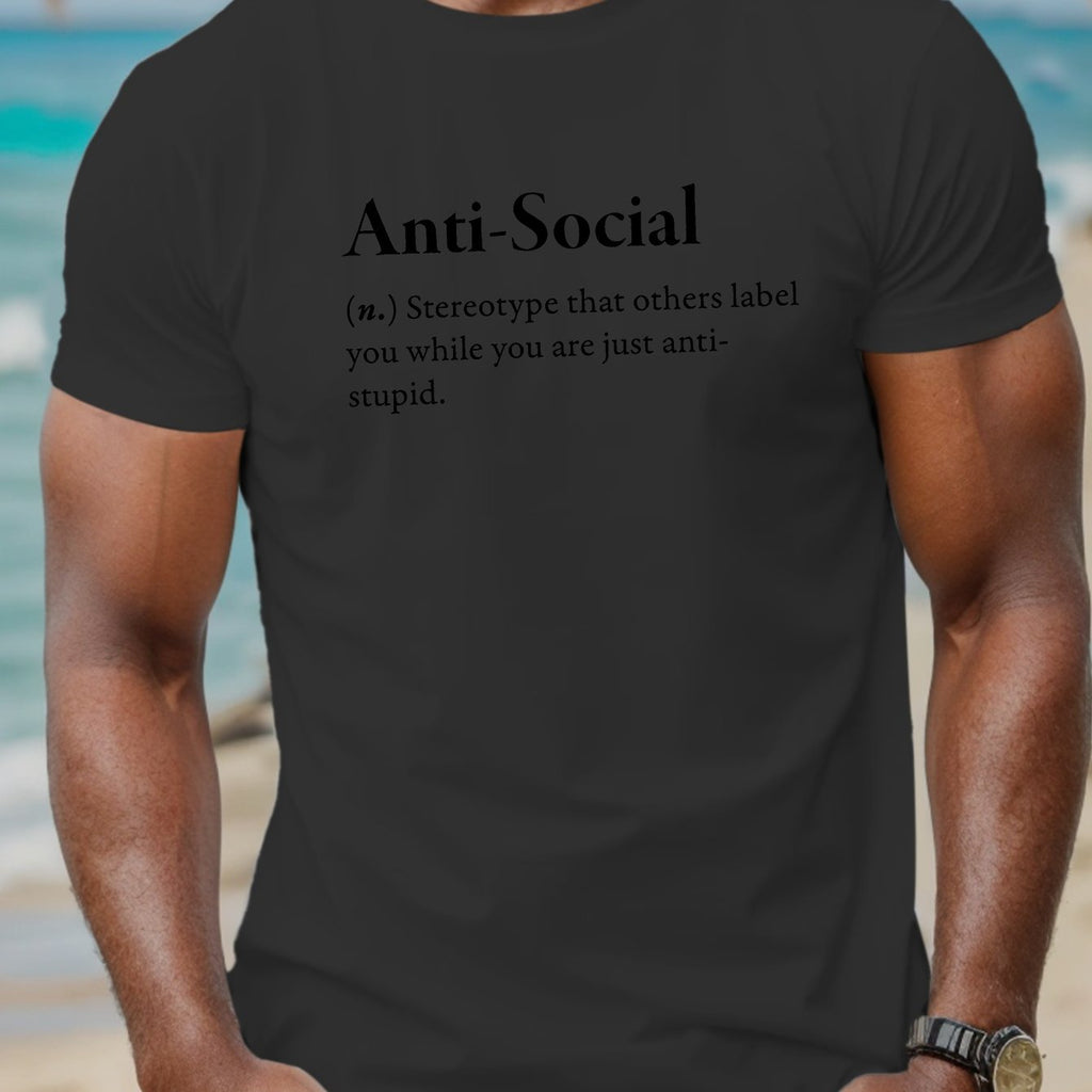 Anti Social Print, Men's Crew Neck Short Sleeve T-shirt, Stylish & Trendy & Cozy For Casual Summer Wear