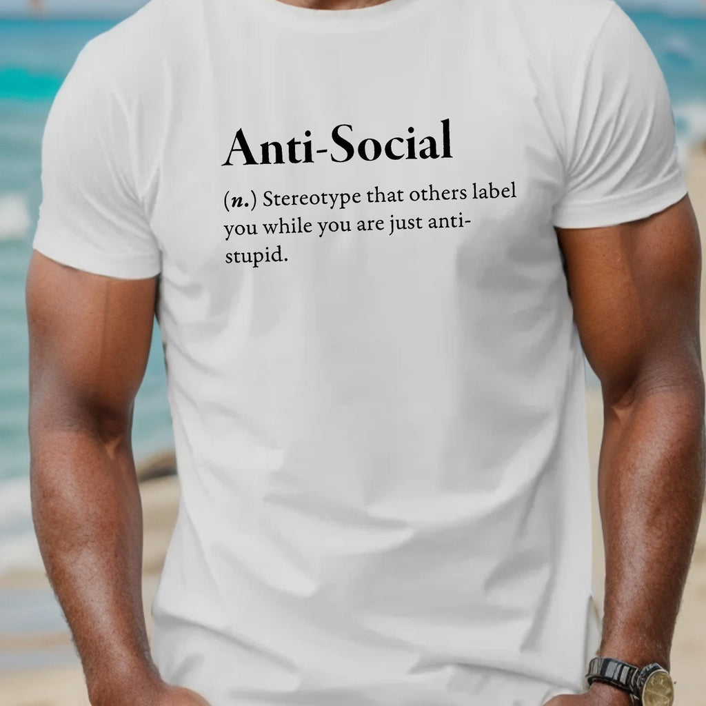 Anti Social Print, Men's Crew Neck Short Sleeve T-shirt, Stylish & Trendy & Cozy For Casual Summer Wear